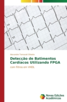 Detecção de batimentos cardíacos utilizando FPGA