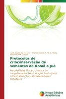Protocolos de crioconservação de sementes de Romã e Juá