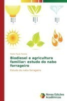 Biodiesel e agricultura familiar