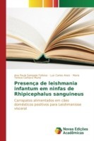 Presença de leishmania infantum em ninfas de Rhipicephalus sanguineus