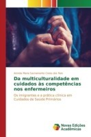 Da multiculturalidade em cuidados às competências nos enfermeiros