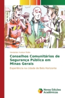 Conselhos Comunitários de Segurança Pública em Minas Gerais
