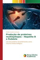 Produção de proteínas multiepitopos - Hepatite B e Rubéola