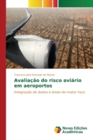 Avaliação do risco aviário em aeroportos