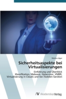 Sicherheitsaspekte bei Virtualisierungen