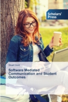 Software Mediated Communication and Student Outcomes