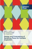 Design and Forecasting of Sampling Plans for Variable Inspection