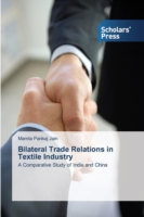 Bilateral Trade Relations in Textile Industry