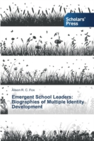 Emergent School Leaders