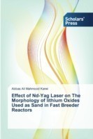 Effect of Nd-Yag Laser on The Morphology of lithium Oxides Used as Sand in Fast Breeder Reactors