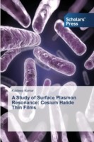 Study of Surface Plasmon Resonance