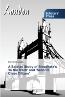 Saidian Study of Emecheta's 'In the Ditch' and 'Second Class Citizen'