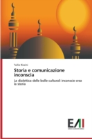 Storia e comunicazione inconscia