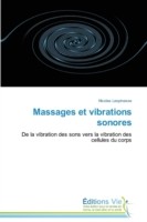 Massages Et Vibrations Sonores