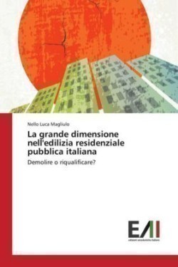 grande dimensione nell'edilizia residenziale pubblica italiana