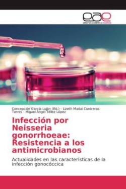 Infección por Neisseria gonorrhoeae