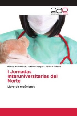 I Jornadas Interuniversitarias del Norte