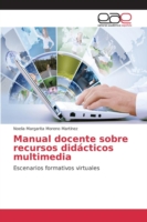 Manual docente sobre recursos didácticos multimedia