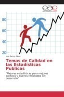 Temas de Calidad en las Estadísticas Publicas