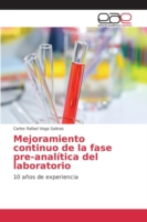 Mejoramiento continuo de la fase pre-analítica del laboratorio