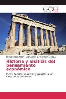 Historia y análisis del pensamiento económico