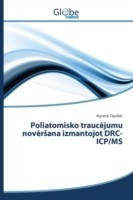 Poliatomisko traucējumu novērsana izmantojot DRC-ICP/MS