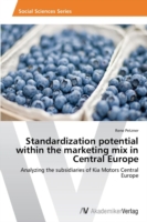 Standardization potential within the marketing mix in Central Europe