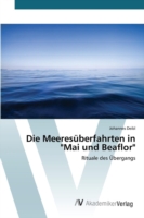 Meeresüberfahrten in "Mai und Beaflor"