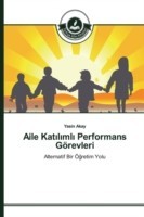 Aile Katılımlı Performans Görevleri