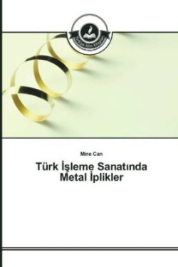 Türk _sleme Sanat_nda Metal _plikler