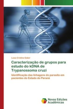 Caracterização de grupos para estudo do kDNA de Trypanossoma cruzi