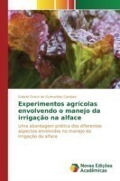 Experimentos agrícolas envolvendo o manejo da irrigação na alface