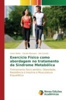 Exercício Físico como abordagem no tratamento da Síndrome Metabólica