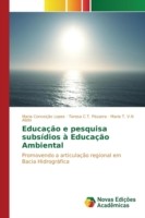 Educação e pesquisa subsídios à Educação Ambiental