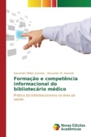 Formação e competência informacional do bibliotecário médico