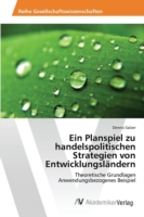 Planspiel zu handelspolitischen Strategien von Entwicklungsländern