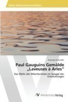 Paul Gauguins Gemälde "Laveuses à Arles"