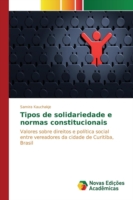 Tipos de solidariedade e normas constitucionais