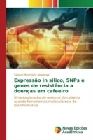 Expressão in silico, SNPs e genes de resistência a doenças em cafeeiro