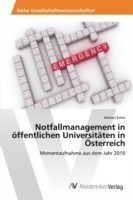 Notfallmanagement in öffentlichen Universitäten in Österreich