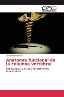 Anatomía funcional de la columna vertebral