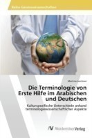 Terminologie von Erste Hilfe im Arabischen und Deutschen