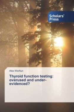 Thyroid function testing