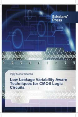 Low Leakage Variability Aware Techniques for CMOS Logic Circuits