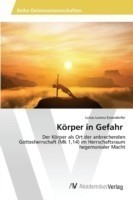 Körper in Gefahr