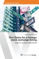 Choice for a foreign stock exchange listing