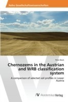 Chernozems in the Austrian and WRB classification system