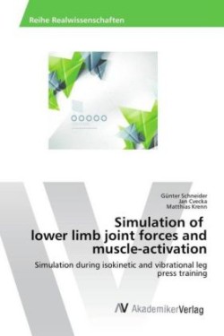 Simulation of lower limb joint forces and muscle-activation