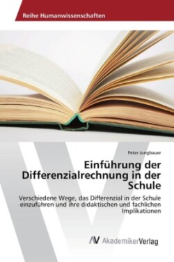 Einführung der Differenzialrechnung in der Schule