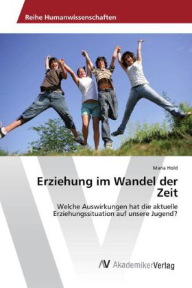 Erziehung im Wandel der Zeit